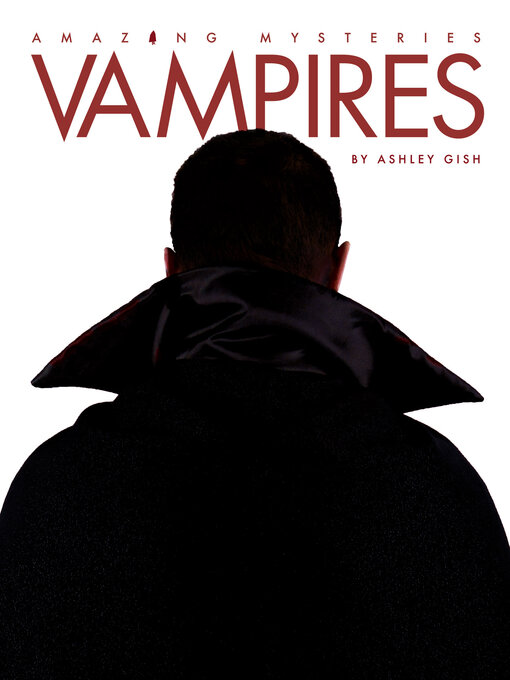 Title details for Vampires by Ashley Gish - Available